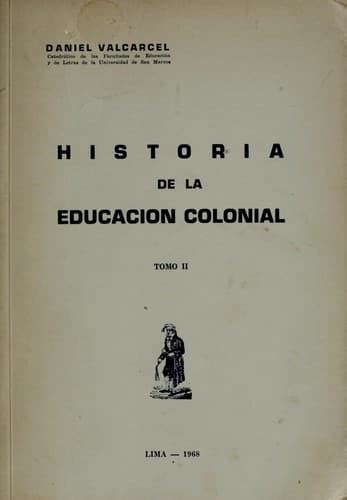 Tapa de Historia de la educación colonial