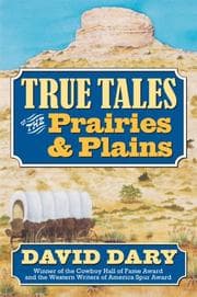 Tapa de True tales of the prairies and plains