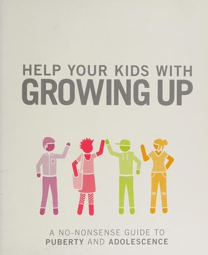 Tapa de Help Your Kids with Growing Up