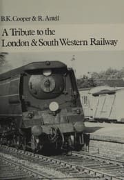 Tapa de A tribute to the London & South Western Railway