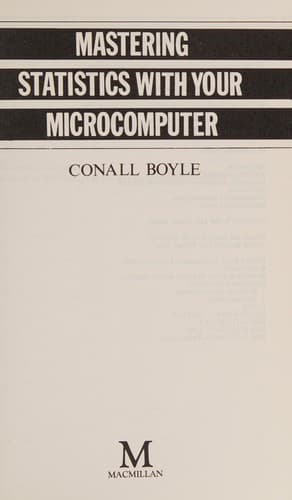 Tapa de Mastering Statistics with Your Microcomputer
