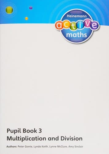 Tapa de Heinemann Active Maths - First Level - Exploring Number - Pupil Book 3 - Multiplication and Division