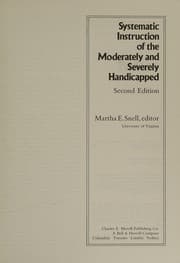 Tapa de Systematic instruction of the moderately and severely handicapped