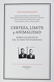Tapa de Certeza, límite y animalidad