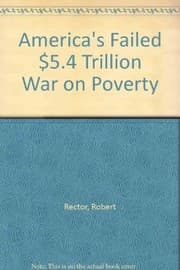 Tapa de America's failed $5.4 trillion war on poverty