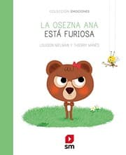 Tapa de Ana la osezna está furiosa