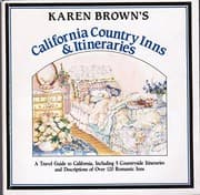 Tapa de Karen Brown's California country inns & itineraries