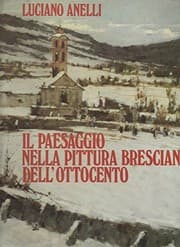 Tapa de Il paesaggio nella pittura bresciana dell'Ottocento