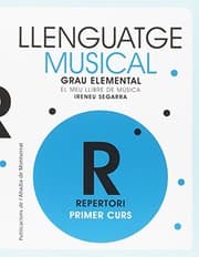 Tapa de Llenguatge musical. Grau elemental. Primer Curs. Repertori. El meu llibre de música