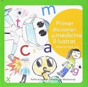Tapa de Primer diccionari de medicina il·lustrat
