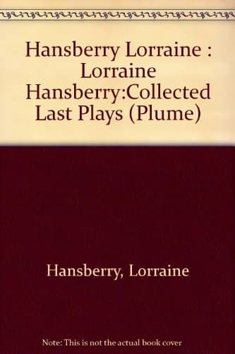 Tapa de Hansberry Collected Last