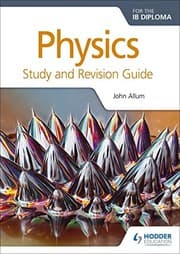 Tapa de Physics for the IB Diploma Study and Revision Guide