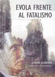 Tapa de Evola frente al fatalismo