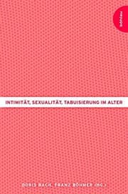 Tapa de Intimitat, Sexualitat, Tabuisierung Im Alter