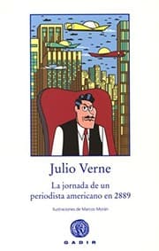 Tapa de La jornada de un periodista americano en el 2889