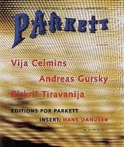 Tapa de Parkett #44 Vija Celmins, Andreas Gurskey, Rirkrit Tiravanija