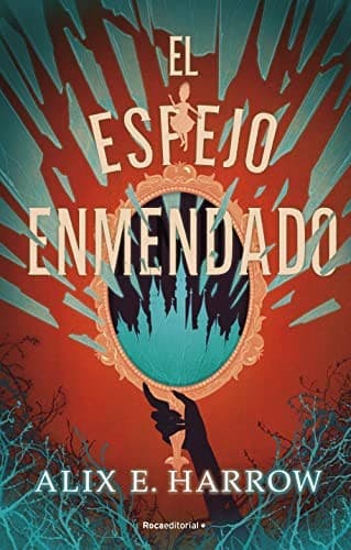 Tapa de El espejo enmendado