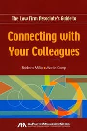 Tapa de The law firm associate's guide to connecting with your colleagues
