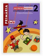 Tapa de Llengua catalana. Comprensió lectora. Destreses bàsiques. 2 Primària. Projecte 3.16