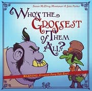 Tapa de Who's the Grossest of Them All?