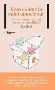 Tapa de Com cuidar la salut emocional