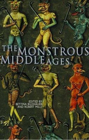 Tapa de The Monstrous Middle Ages