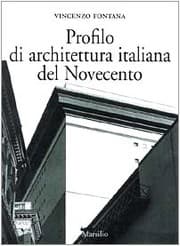 Tapa de Profilo di architettura italiana del Novecento