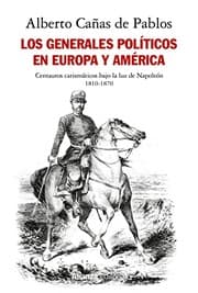Tapa de Los generales políticos en Europa y América