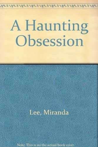 Tapa de A haunting obsession