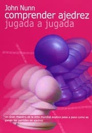 Tapa de Comprender ajedrez jugada a jugada
