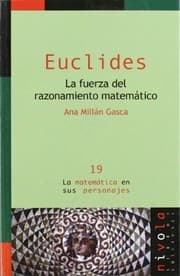 Tapa de EUCLIDES. La fuerza del razonamiento matemático