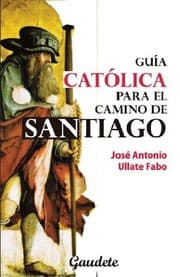 Tapa de Guía católica para el Camino de Santiago