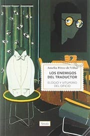 Tapa de Los enemigos del traductor