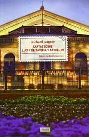 Tapa de Cartas sobre Luis II de Baviera y Bayreuth