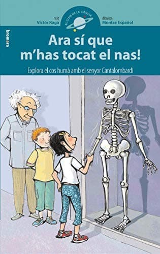 Tapa de Ara sí que m'has tocat el nas!
