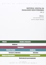 Tapa de Material vegetal en el paisajismo mediterráneo. Vol. 2
