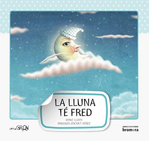 Tapa de La lluna té fred