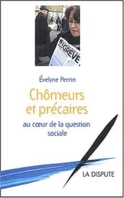 Tapa de Chômeurs et précaires, au coeur de la question sociale