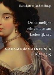 Tapa de De heimelijke echtgenote van Lodewijk XIV