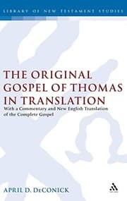 Tapa de The original Gospel of Thomas in translation