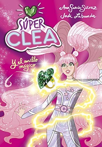 Tapa de Súper Clea y el anillo mágico