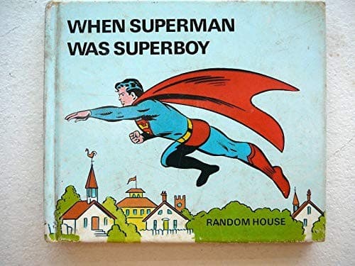 Tapa de WHEN Superman Was Superboy