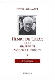Tapa de Henri de Lubac and the Shaping of Modern Theology