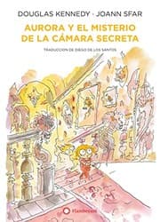 Tapa de Aurora y el misterio de la cámara secreta
