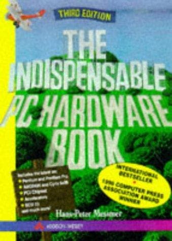 Tapa de The Indispensable PC Hardware Book