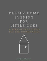 Tapa de Family Home Evening For Little Ones