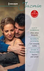 Tapa de Diez años después; Un corazón noble; Socios por amor