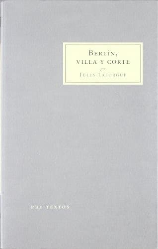 Tapa de Berlín, villa y corte