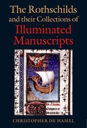 Tapa de Rothschilds and their Collections of Illuminated Manuscripts