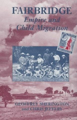 Tapa de Fairbridge: Empire and Child Migration